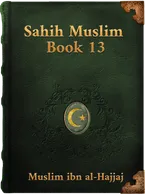 Sahih Muslim (Book 13), Muslim ibn al-Hajjaj