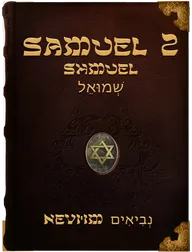 The Second Book of Samuel - Shmuel - שְׁמוּאֵל, Samuel