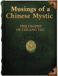 Musings of a Chinese Mystic, Chuang Tzu