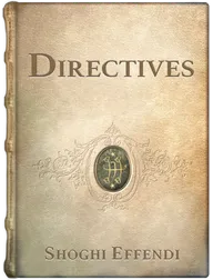 Directives from the Guardian, Shoghi Effendi