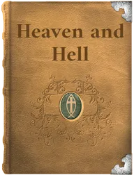 Heaven and Hell, Emanuel Swedenborg