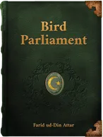 Bird Parliament, Farid ud-Din 'Attar