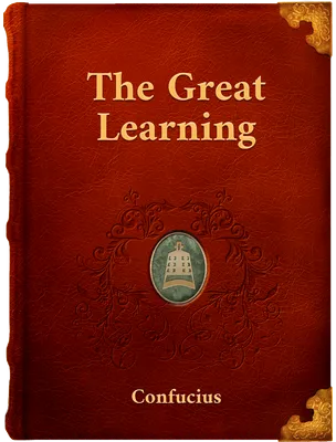 The Great Learning, Confucius