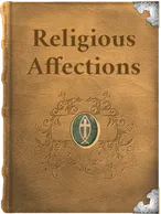 Religious Affections, Jonathan Edwards