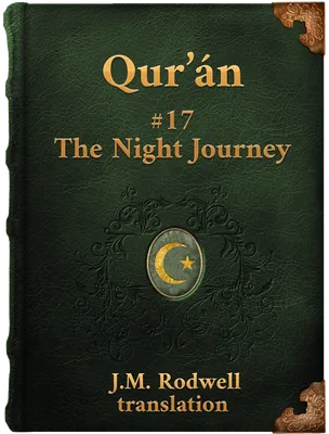 Sura XVII. The Night Journey, Muhammad