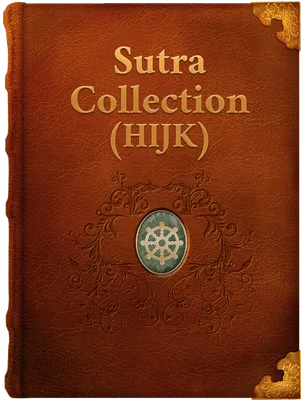 Sutra Collection (HIJK), Unknown