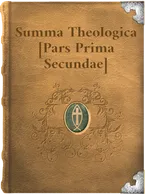 Summa Theologica, Saint Thomas Aquinas