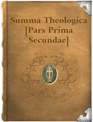 Summa Theologica, Saint Thomas Aquinas