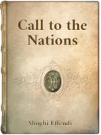 Call to the Nations , Shoghi Effendi
