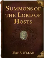 Summons of the Lord of Hosts, Bahá’u’lláh
