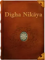 Dīghanikāya: Long Discourses