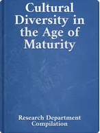 Cultural Diversity in the Age of Maturity, Bahá’u’lláh, ‘Abdu’l-Bahá, Shoghi Effendi