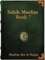 Sahih Muslim (Book  7), Muslim ibn al-Hajjaj