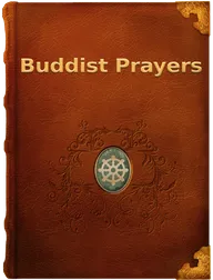 Buddhist Prayers, Buddha