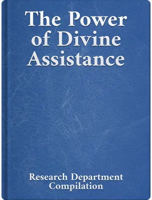 The Power of Divine Assistance, Bahá’u’lláh, ‘Abdu’l-Bahá, Shoghi Effendi