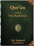 Sura CIV. The Backbiter, Muhammad