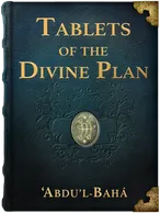Tablets of the Divine Plan, ‘Abdu’l-Bahá