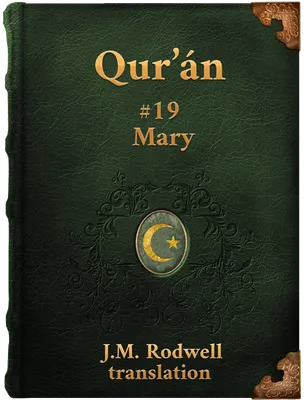 Sura XIX. Mary, Muhammad