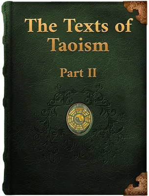 The Texts of Taoism Part II, Chuang Tzu