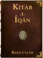 The Kitáb-i-Íqán, Bahá’u’lláh