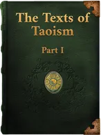 The Texts of Taoism Part I, Chuang Tzu
