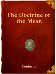 The Doctrine of the Mean, Confucius