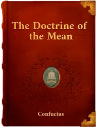 The Doctrine of the Mean, Confucius