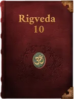 Rig Veda. Book 10