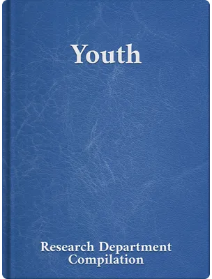 Youth, Bahá’u’lláh, ‘Abdu’l-Bahá, Shoghi Effendi